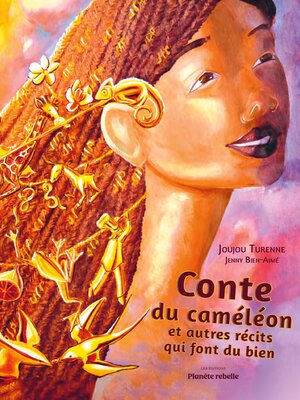 cover image of Conte du caméléon et autres récits qui font du bien